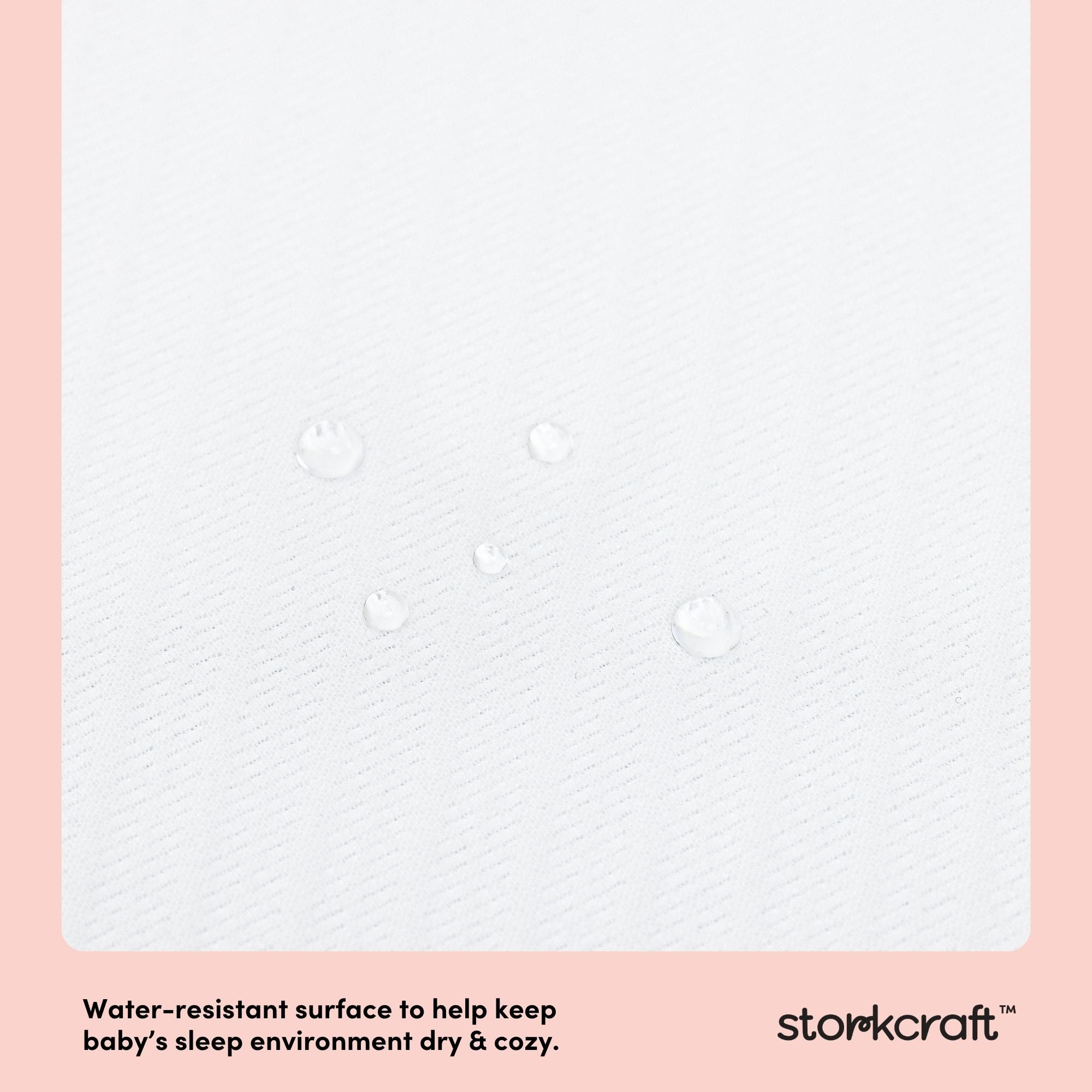 Storkcraft 6-Inch Dual-Sided Crib And Toddler Mattress water-resistant callout