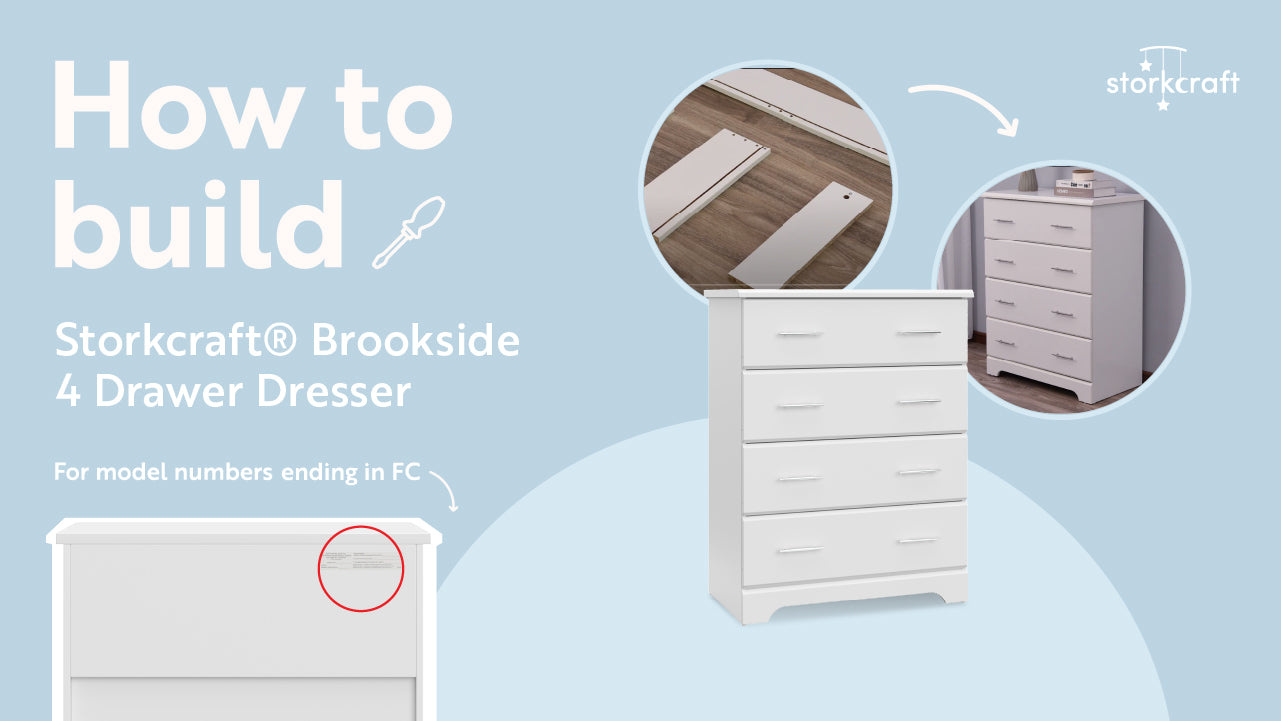 How to build Storkcraft Brookside 4 Drawer Dresser for model numbers ending in FC