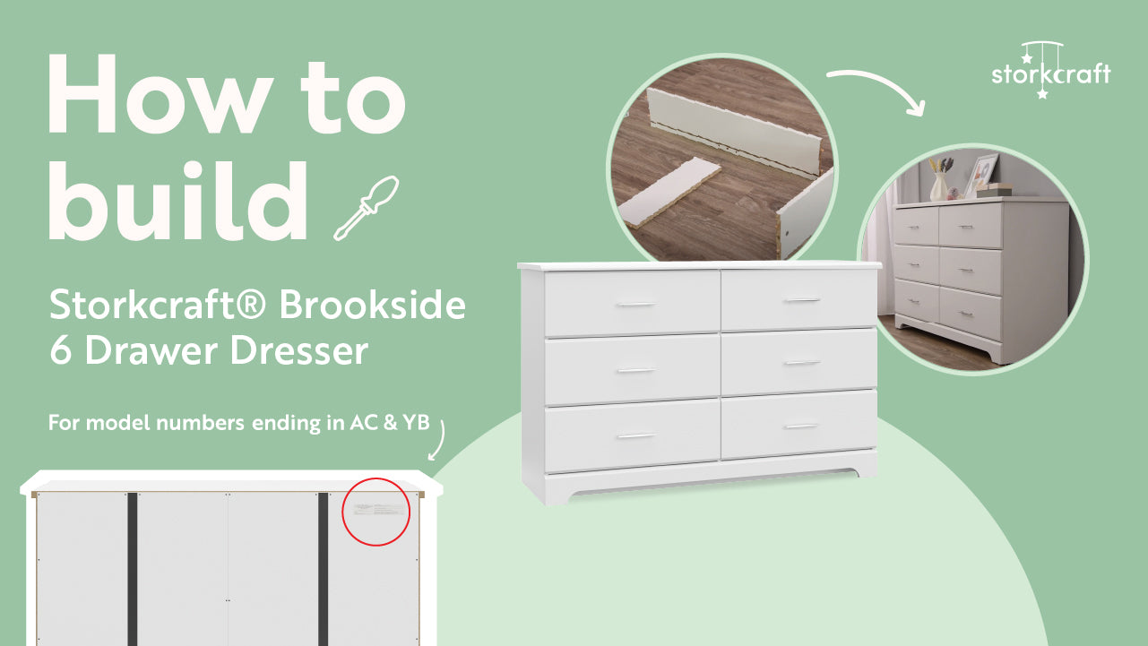 How to build Storkcraft Brookside 6 Drawer Dresser for model numbers ending in AC & YB