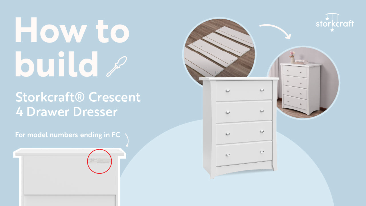 How to build Storkcraft Crescent 4 Drawer Dresser for model numbers ending in FC